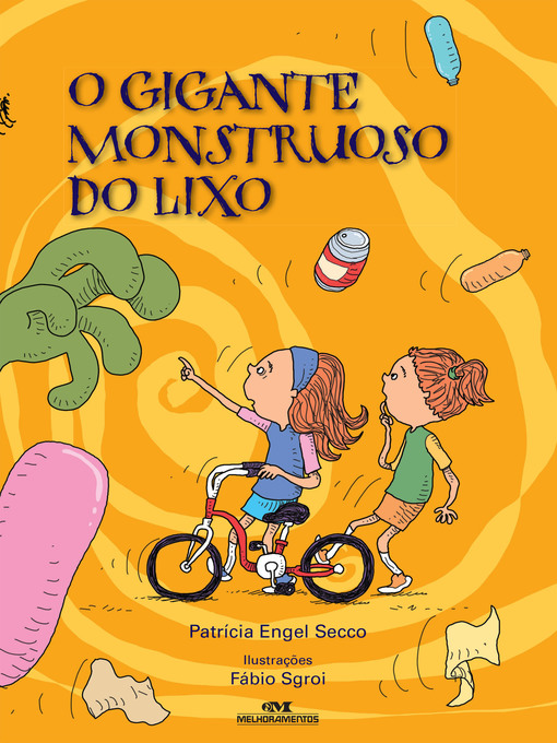 Title details for O Gigante Monstruoso do Lixo by Patrícia Engel Secco - Available